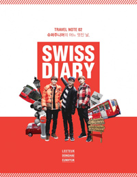SJイトゥク&ドンヘ&ウニョク、スイス旅行記を出版へ