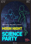 大人のための「月光科学パーティー」、毎月1回開催へ