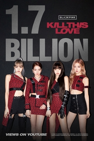 ブラックピンク「Kill This Love」 MVが17億回再生